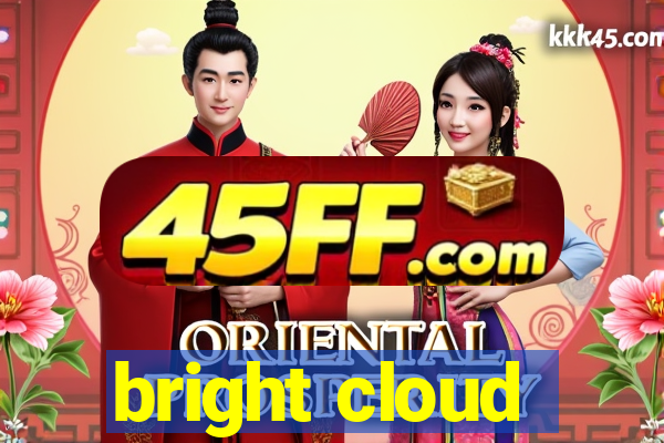 bright cloud